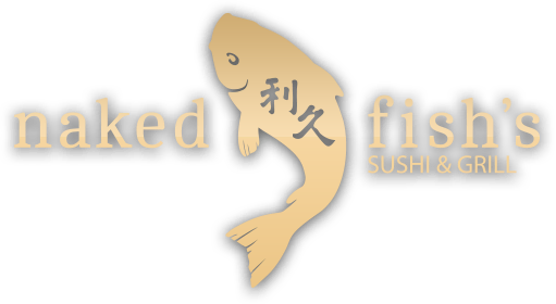 Naked Fish's Sushi & Grill